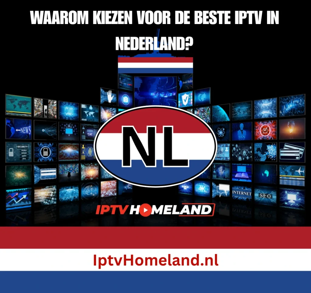 de beste IPTV in Nederland