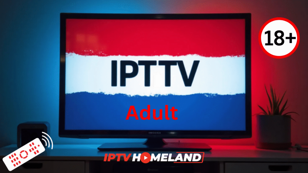 IPTV Adult Nederland